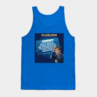 Clueless Tank Top